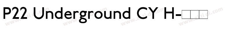 P22 Underground CY H字体转换